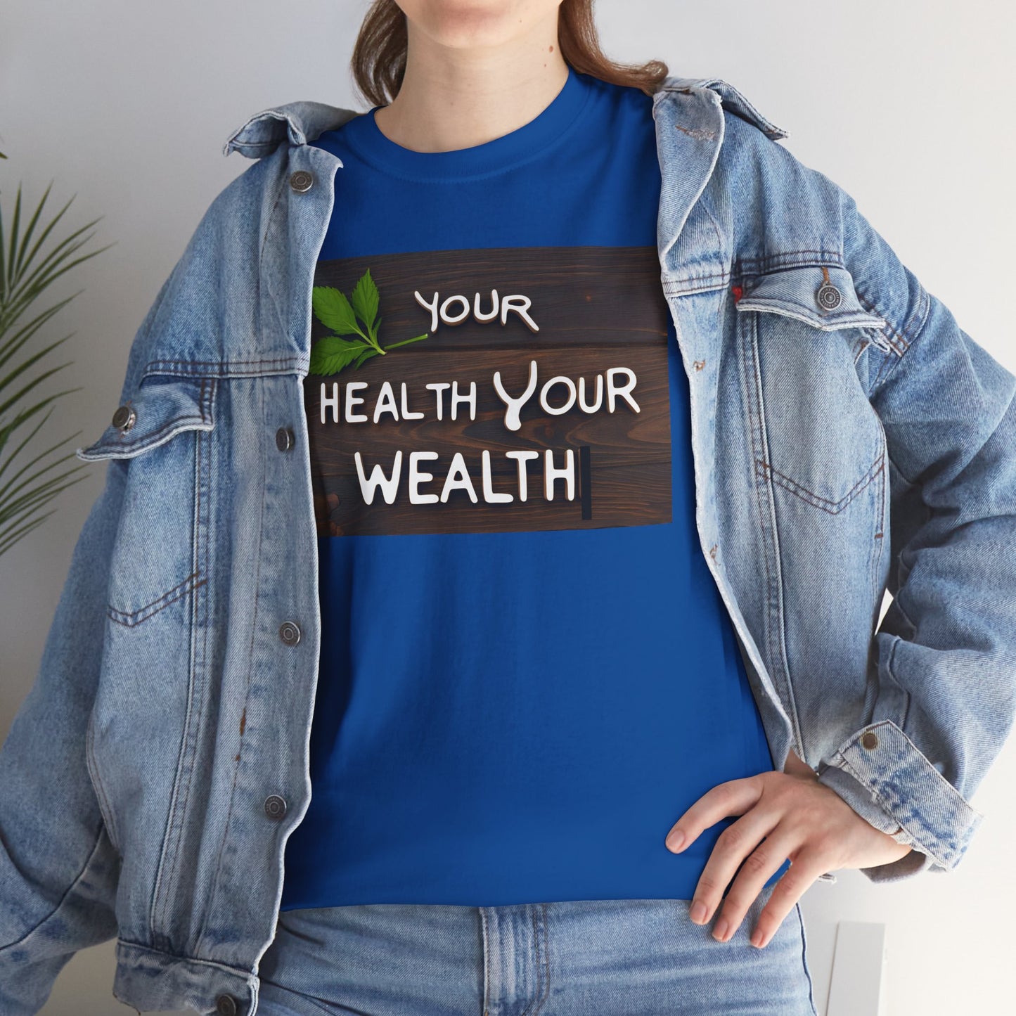 Gildan 5000 Unisex "Your Health, Your Wealth" T-Shirt