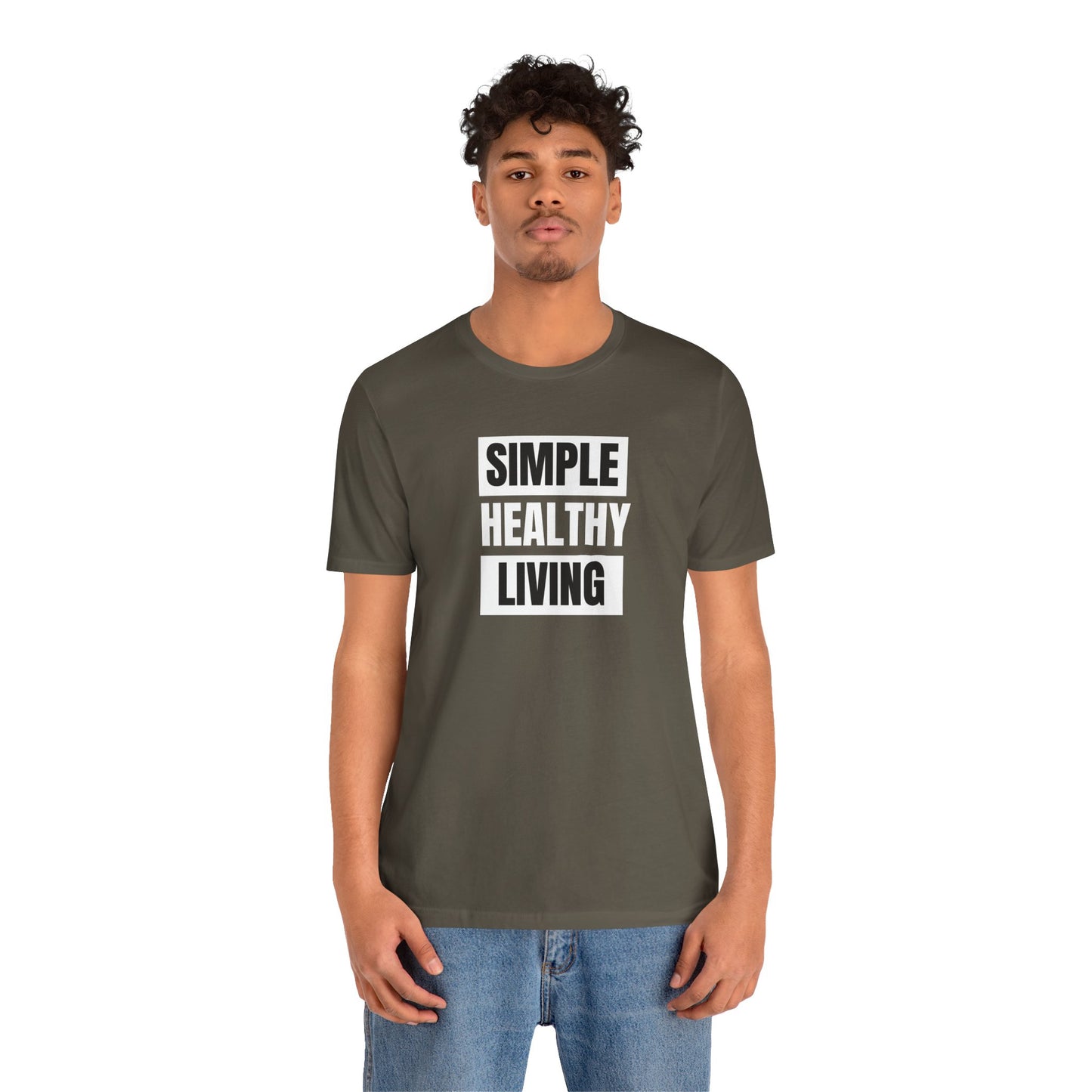 Simple Healthy Living Unisex Tee - Bella+Canvas 3001