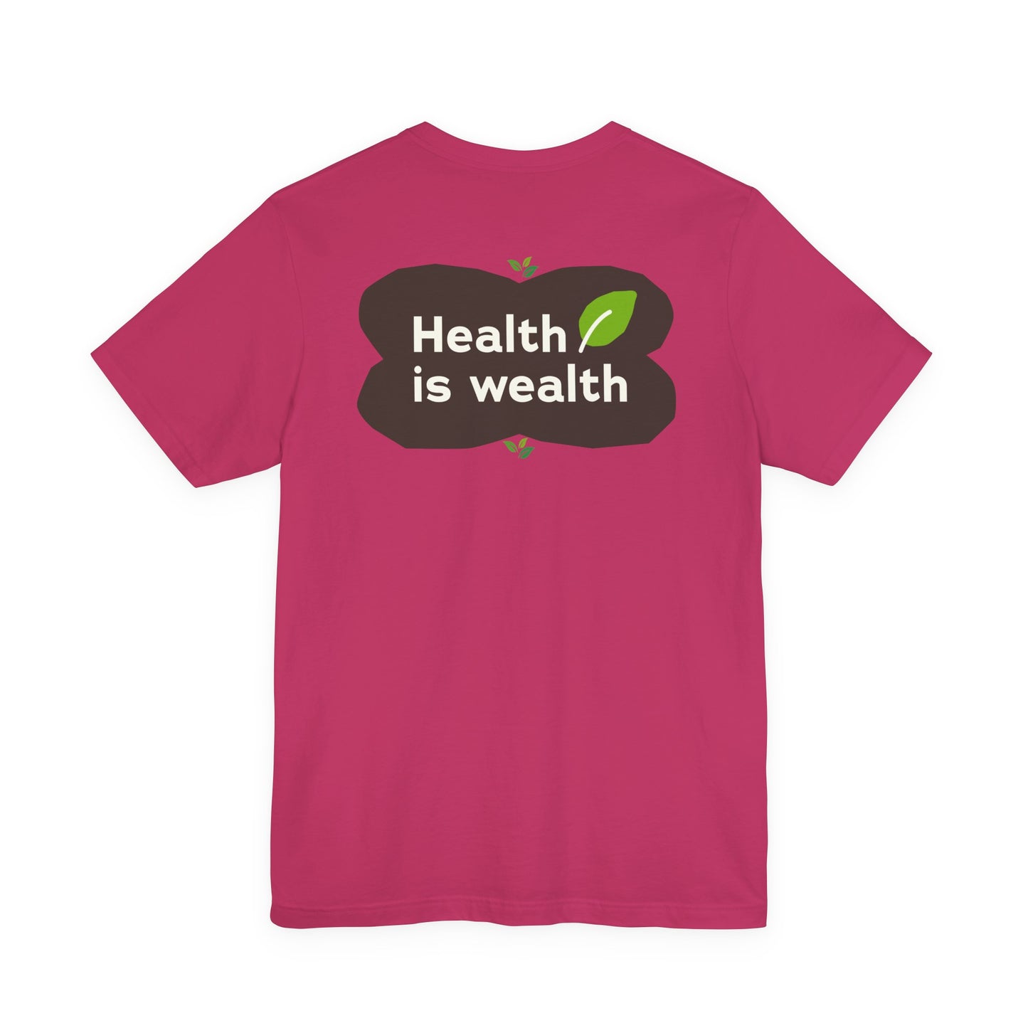 Bella+Canvas 3001 Unisex "Health is Wealth" T-Shirt