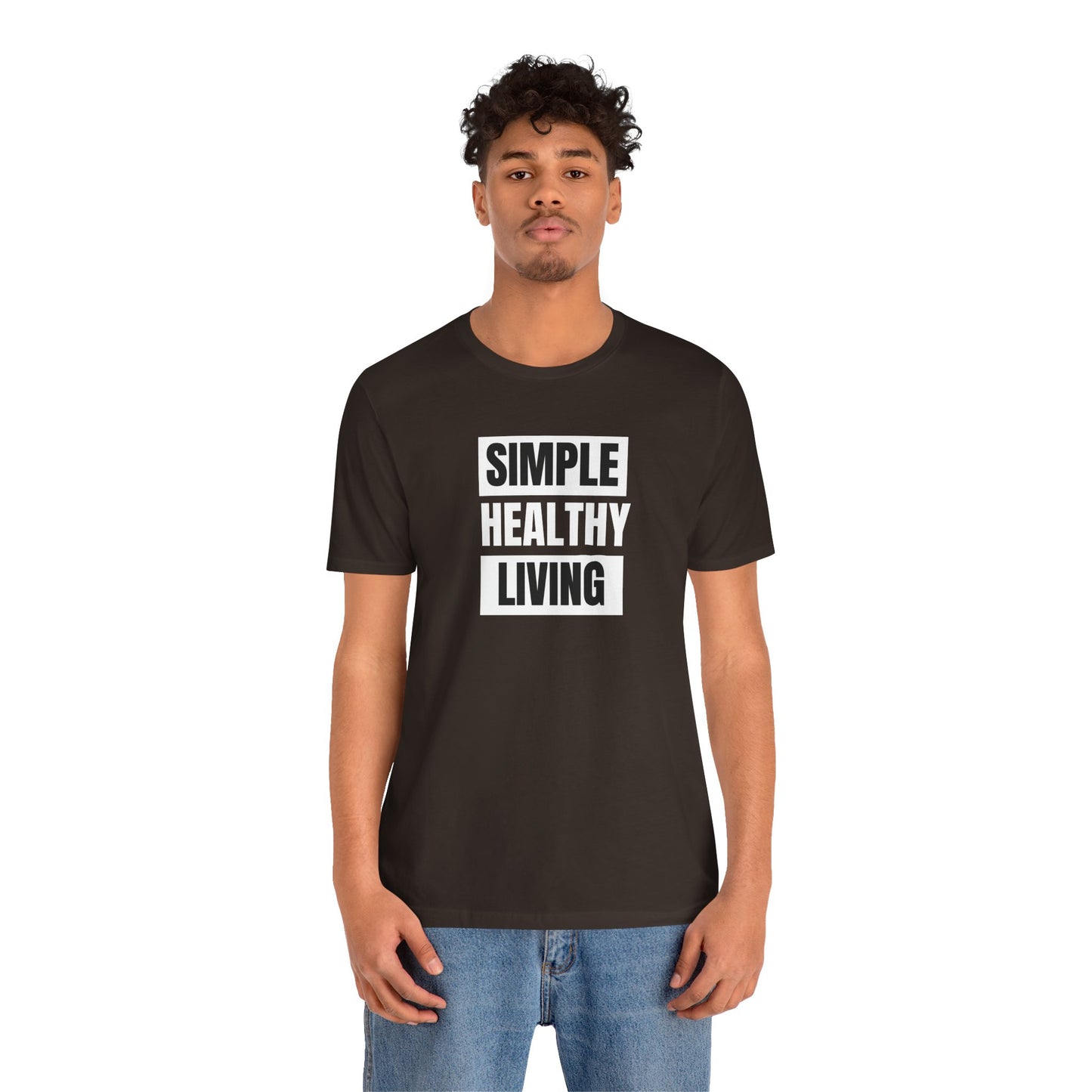 Simple Healthy Living Unisex Tee - Bella+Canvas 3001