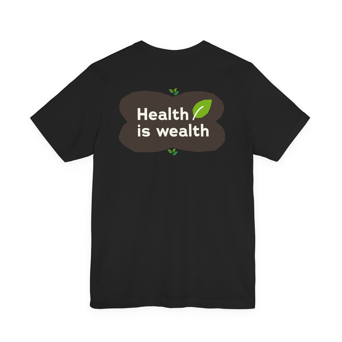 Bella+Canvas 3001 Unisex "Health is Wealth" T-Shirt