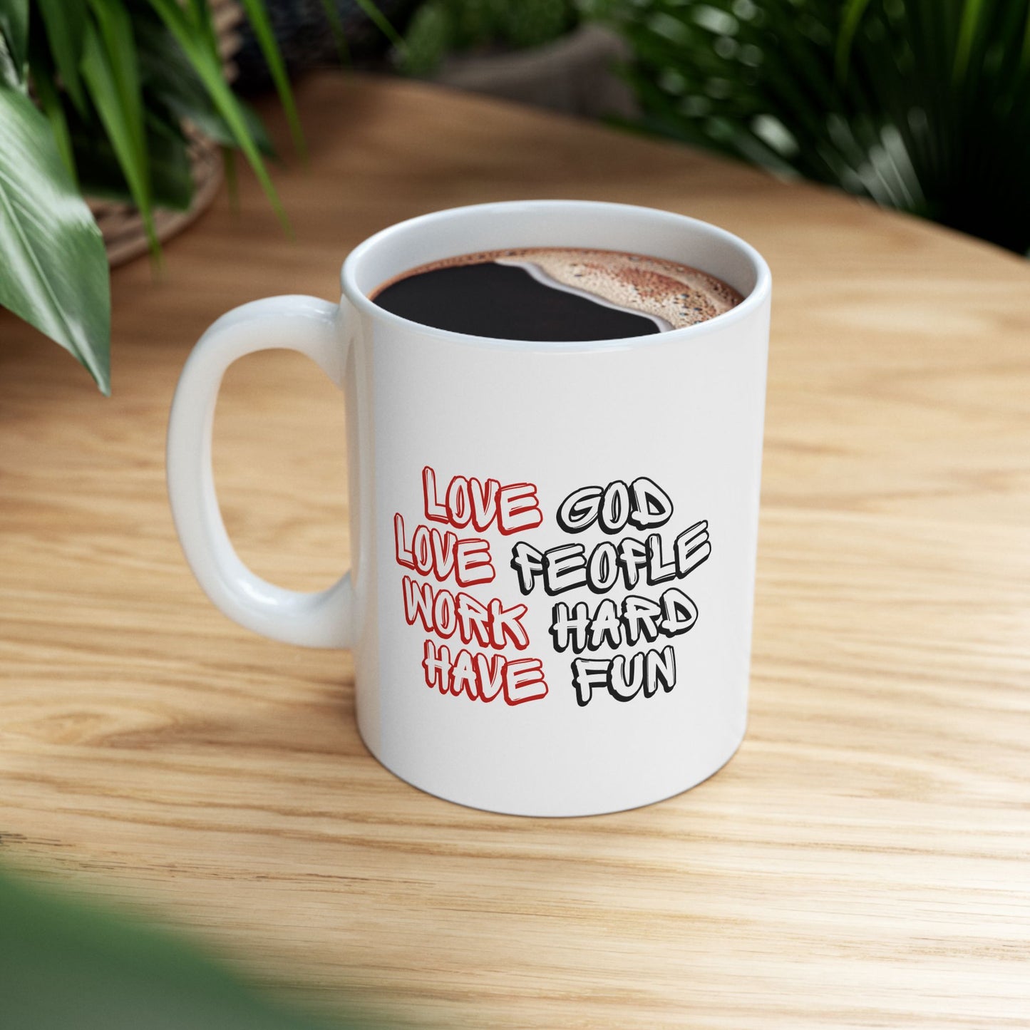 Love, Laugh, and Have Fun Ceramic Mug - Perfect Gift for Friends, Family, Birthdays, Holidays, Coffee Lovers