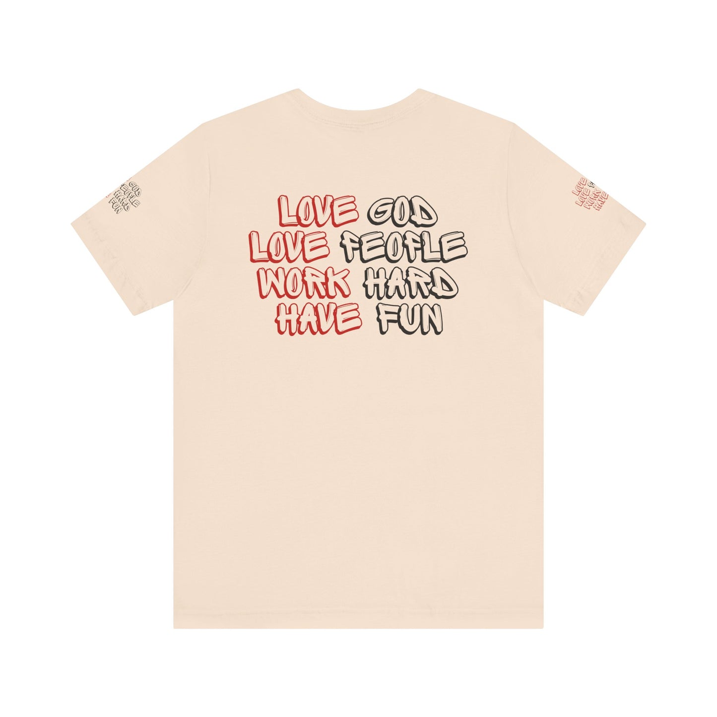 Bella+Canvas 3001 Unisex Jersey T-Shirt - "Love God, Love People, Work Hard, Have Fun"