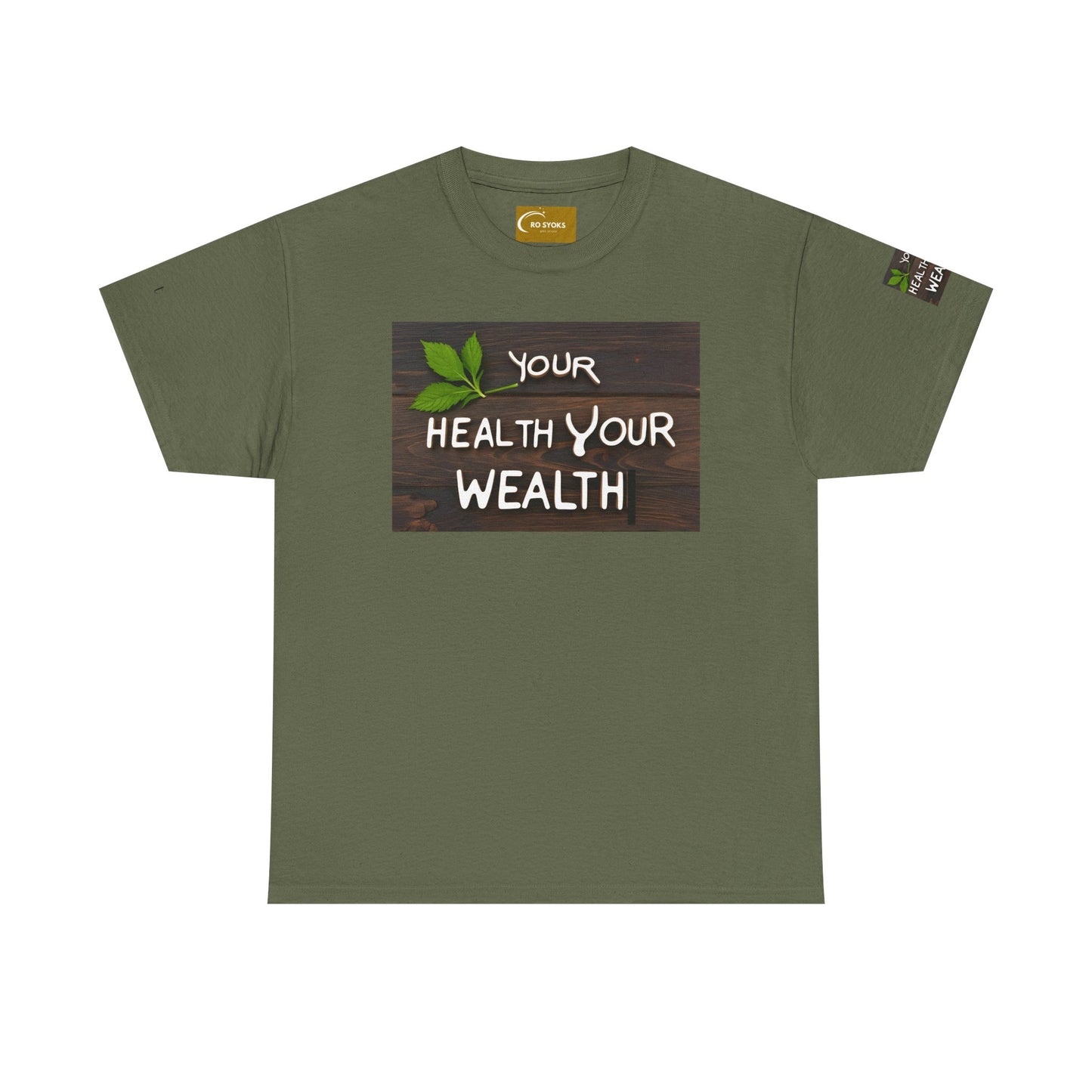 Gildan 5000 Unisex "Your Health, Your Wealth" T-Shirt